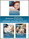 Harlequin Medical Romance January 2024--Box Set 2 of 2